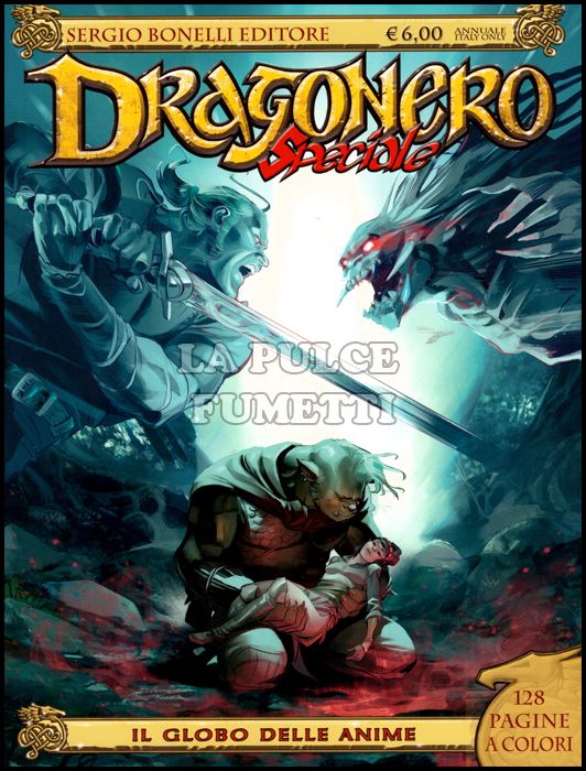 DRAGONERO SPECIALE # 3: IL GLOBO DELLE ANIME